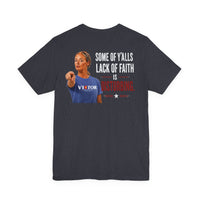 Christian T-Shirt | Victor for Colorado Some of Y'all's Lack of Faith Is Disturbing | GMS Edition | Liberty-In-One | Signature Line | Veteran-Owned | Liberty & Victory Co.