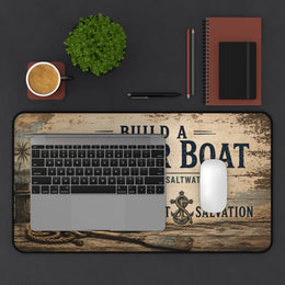 Coastal Faith Desk Mat | Build a Better Boat Nautical | Salt & Salvation | Liberty & Victory