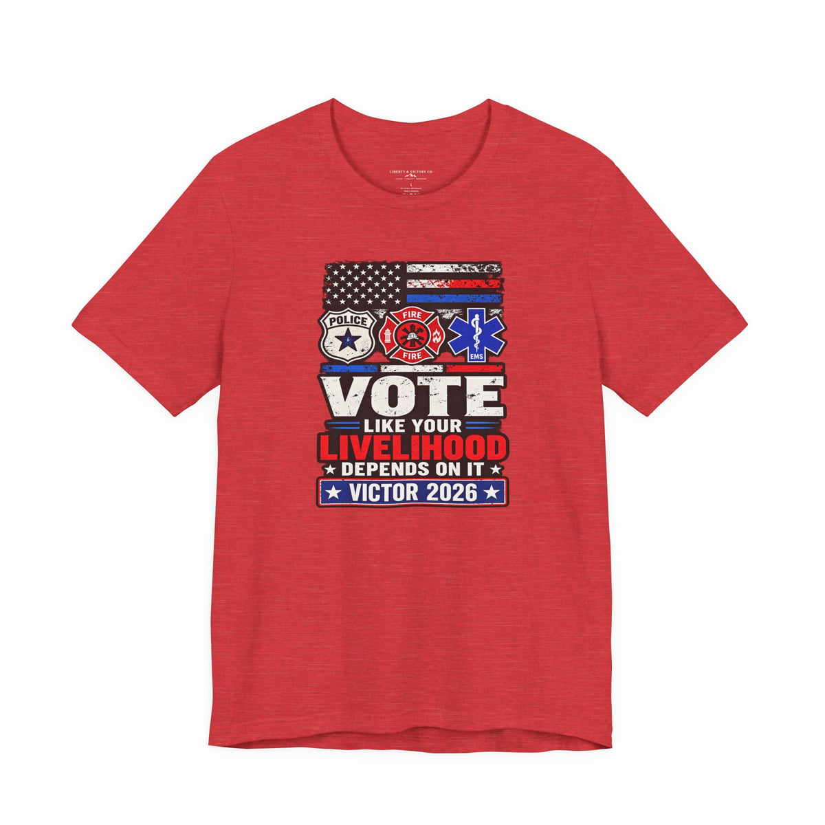 Coloradans for Victor Marx | Vote Like Your Livelihood — First Responders Edition | CFVM | Liberty & Victory Co.