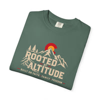 Mountain Faith | Rooted at Altitude — Colorado Edition T-Shirt | Built on Faith. Family. Freedom. | Veteran-Owned | Liberty & Victory Co.