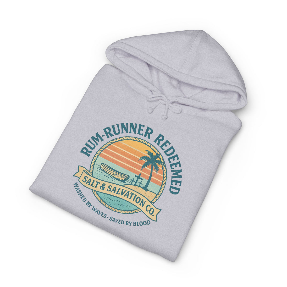 Rum Runner Redeemed Hoodie — Salt & Salvation Coastal Sweatshirt