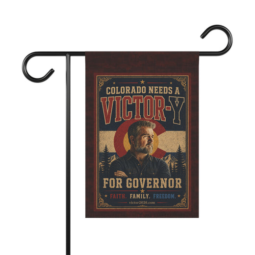 Patriotic Garden Flag | Victor-Y for Governor | Liberty-In-One | Liberty & Victory
