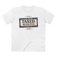 Patriotic Christian T-Shirt | Taxed. Revolted. America 250th Tee | Liberty-In-One | Liberty & Victory