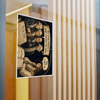 Kiss-Cut Vinyl Decal — Vintage Patriotic “We Even Wrote It Very Clearly For Them” Design