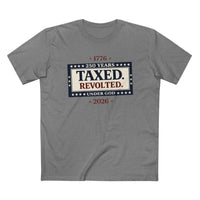 Patriotic Christian T-Shirt | Taxed. Revolted. America 250th Tee | Liberty-In-One | Liberty & Victory