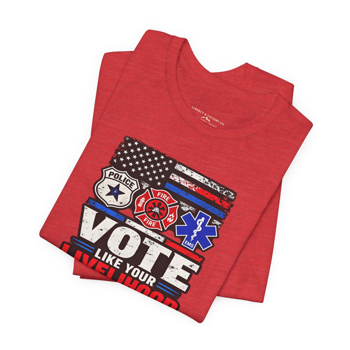 Coloradans for Victor Marx | Vote Like Your Livelihood — First Responders Edition | CFVM | Liberty & Victory Co.