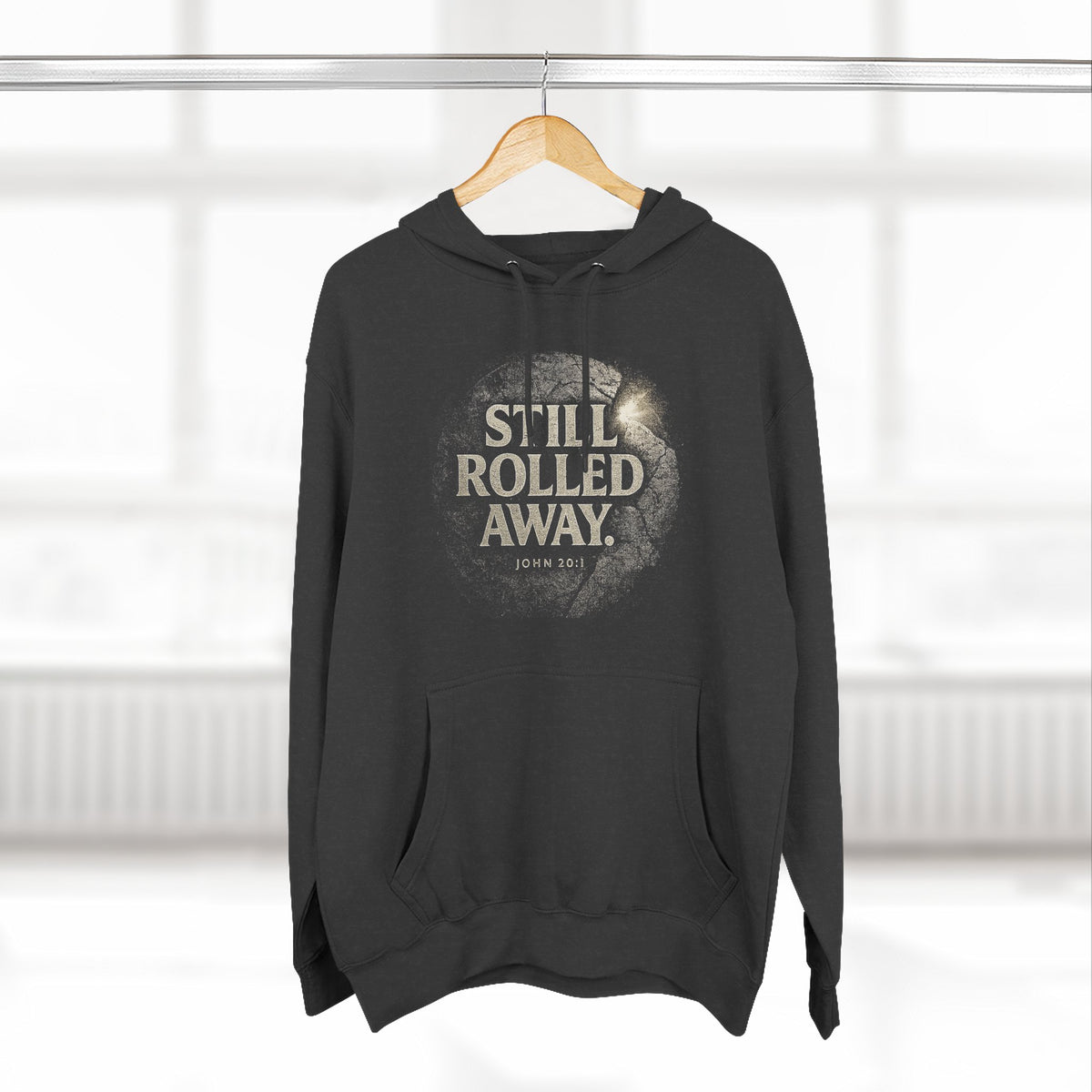 Christian Easter Hoodie | Still Rolled Away Scripture Sweatshirt | Veteran-Owned | Liberty & Victory
