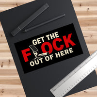 Liberty-In-One | 2-Get the Flock Out of Here — Liberty Bumper Stickers | Liberty & Victory Co.