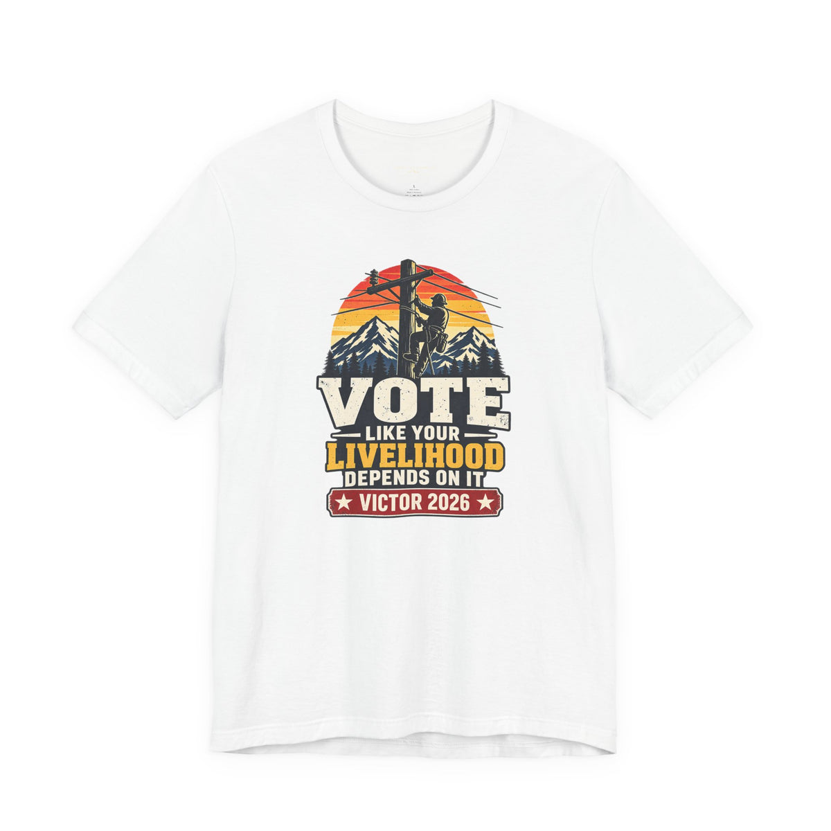 Coloradans for Victor Marx | Vote Like Your Livelihood — Line Worker Edition | CFVM | Liberty & Victory Co.