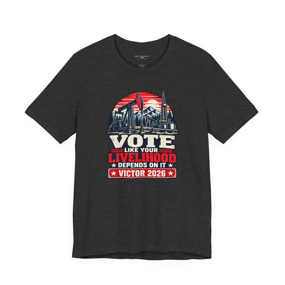 Coloradans for Victor Marx | Vote Like Your Livelihood — Oil & Gas Edition | CFVM | Liberty & Victory Co.