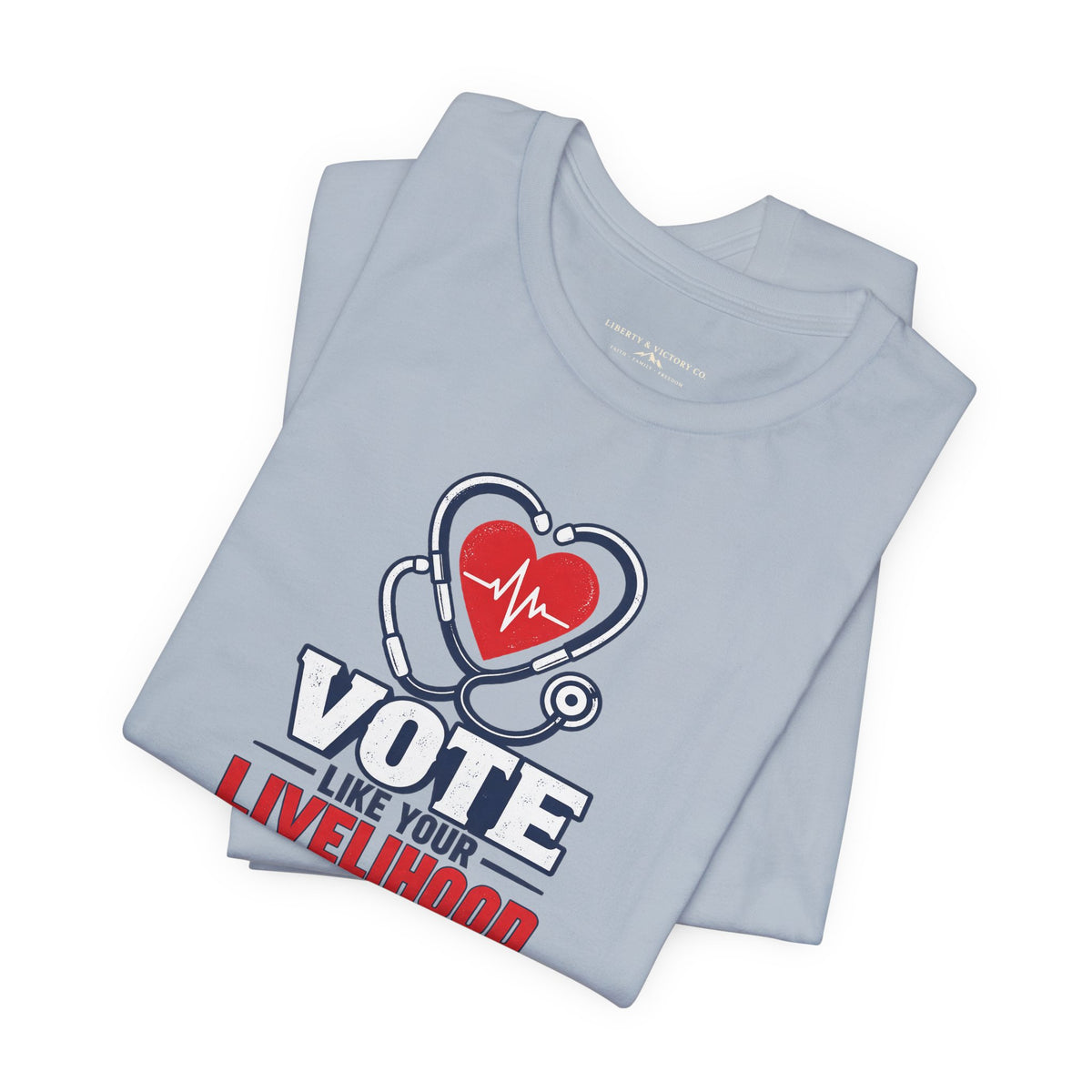Coloradans for Victor Marx | Vote Like Your Livelihood — Healthcare Edition | CFVM | Liberty & Victory Co.