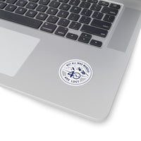 Sticker — “Not All Who Wander Are Lost” 40 Days & Nights Challenge Sticker
