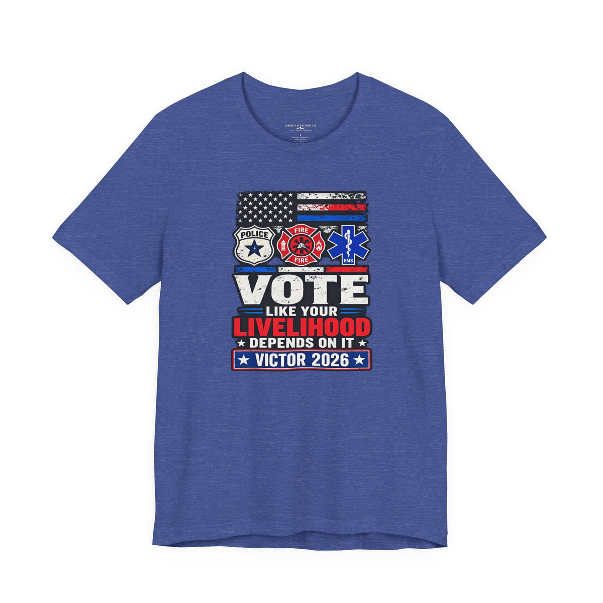 Coloradans for Victor Marx | Vote Like Your Livelihood — First Responders Edition | CFVM | Liberty & Victory Co.