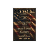 This Is My Flag Rolled Poster — Patriotic American Flag Wall Art (Satin/Matte)