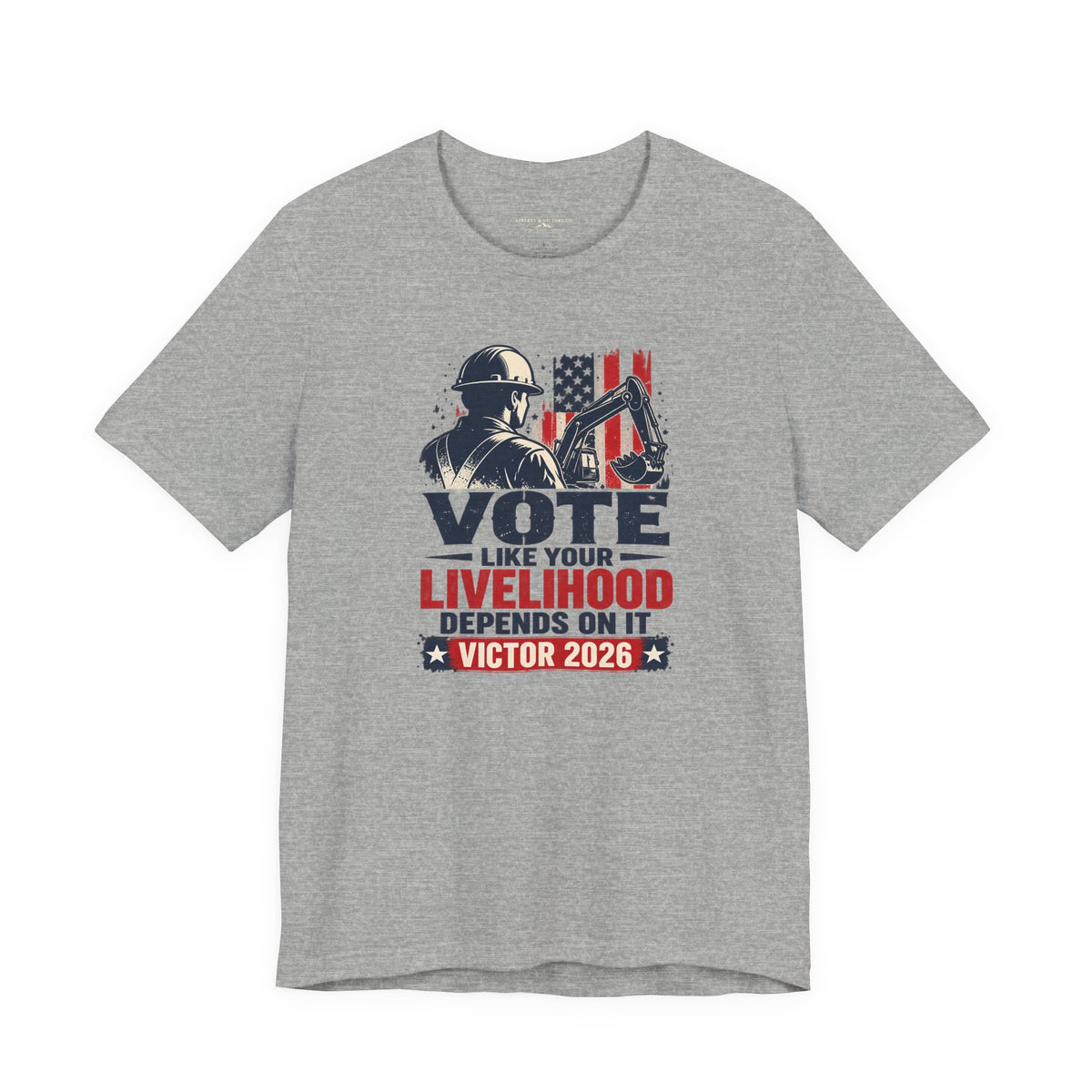 Coloradans for Victor Marx | Vote Like Your Livelihood — Construction Edition | CFVM | Liberty & Victory Co.