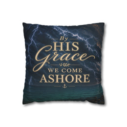 Faith Throw Pillow Cover | By His Grace We Come Ashore | Nautical Christian Decor | Liberty & Victory Co.