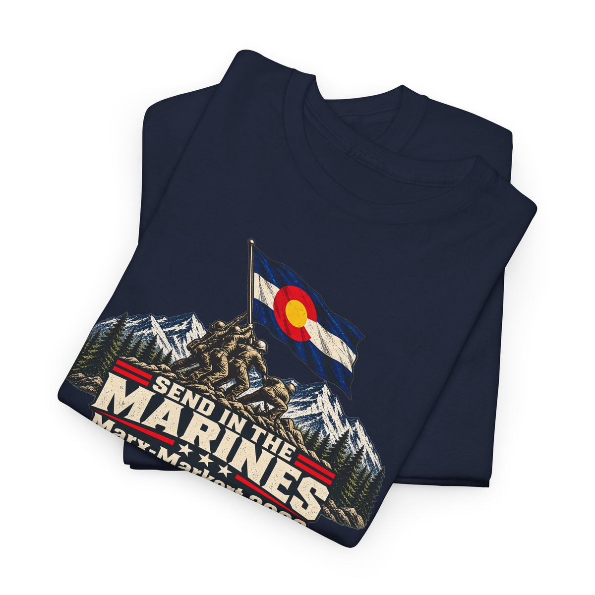Coloradans for Victor Marx | Send in the Marines Colorado Flag T-Shirt | CFVM | Liberty & Victory Co.