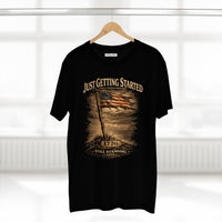 America 250 T-Shirt | Just Getting Started 1776 | Patriotic Christian Apparel | Liberty & Victory