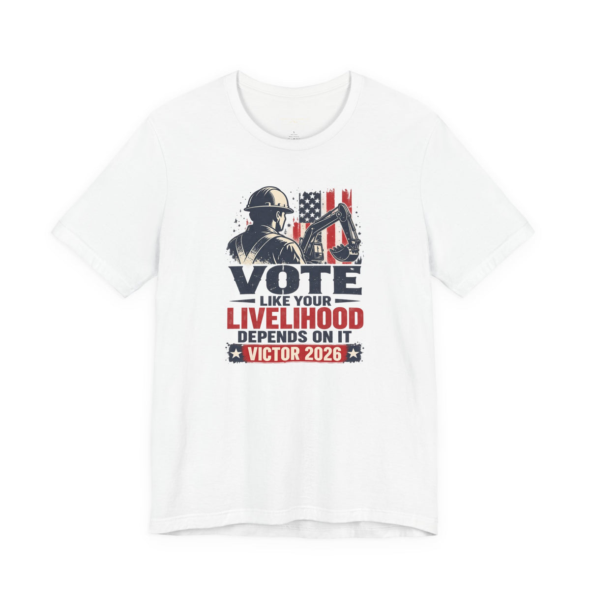 Coloradans for Victor Marx | Vote Like Your Livelihood — Construction Edition | CFVM | Liberty & Victory Co.