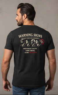 FAFO Downfall of Collectivism  — "Warning Signs" Political Satire Tee (Different Faces, Same Ideas)