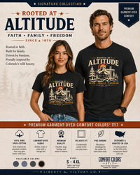 Christian T-Shirt | Rooted in Altitude & Faith | Mountain + Rising Sun | Garment-Dyed | Wonder & Wander | Signature Line | Veteran-Owned | Liberty & Victory Co.