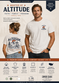 Christian T-Shirt | Rooted at Altitude | Front + Back | Cross + Mountain Roots | Faith • Family • Freedom | Wonder & Wander | Signature Line | Veteran-Owned | Liberty & Victory Co.