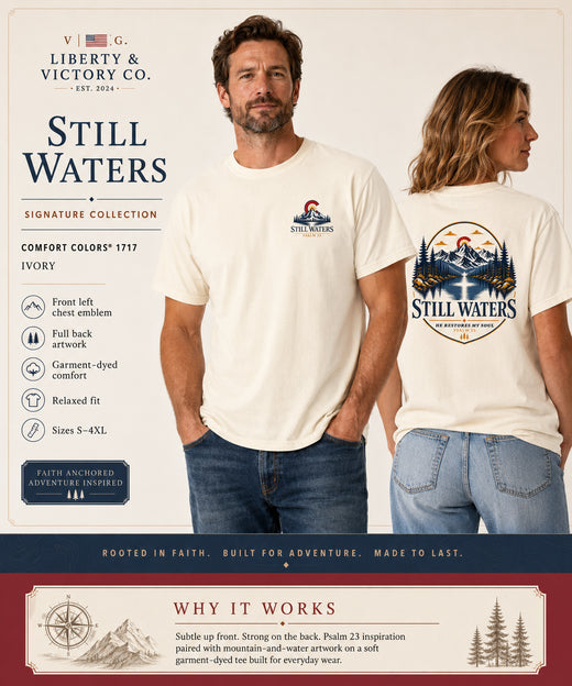 Christian T-Shirt | Still Waters | He Restores My Soul | Psalm 23 | Mountain Lake + Cross | Wonder & Wander | Signature Line | Veteran-Owned | Liberty & Victory Co.