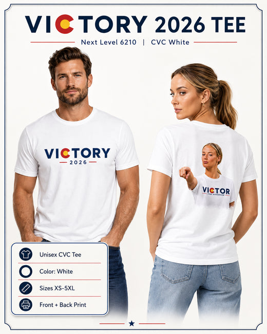 Victory 2026 Colorado T-Shirt | Victor for Supporter Tee | Front + Back Print