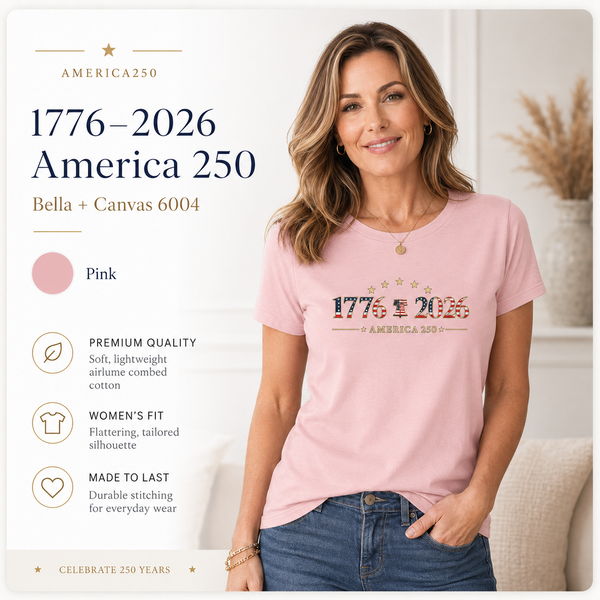 Women's Patriotic T-Shirt | 1776–2026 America 250th Anniversary Faith & Freedom Tee | Veteran-Owned | Liberty & Victory Co.