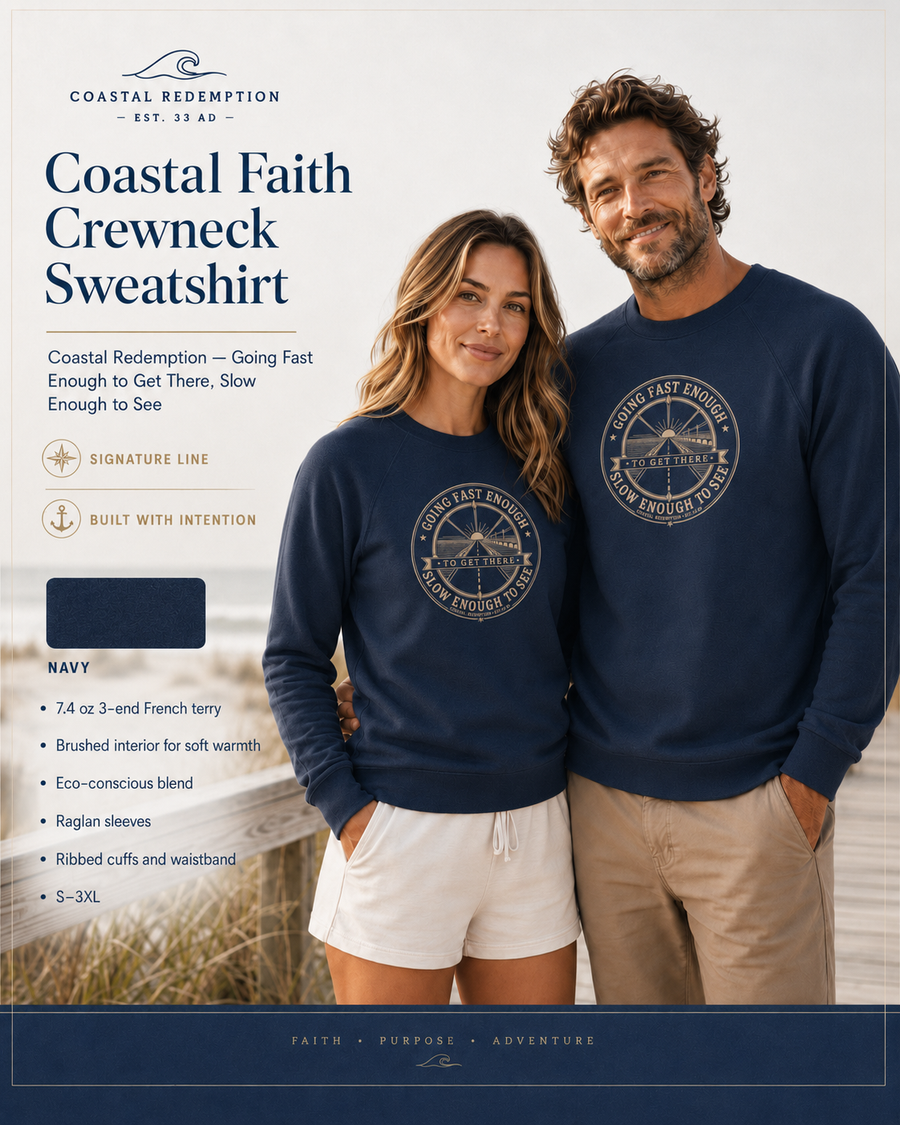 Coastal Faith Crewneck Sweatshirt | Coastal Redemption "Going Fast Enough" French Terry Raglan | Salt & Salvation | Veteran-Owned | Liberty & Victory Co.