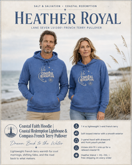 Coastal Faith Hoodie | Coastal Redemption Lighthouse & Compass French Terry Pullover | Salt & Salvation | Veteran-Owned | Liberty & Victory Co.