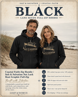 Coastal Faith Zip Hoodie | Salt & Salvation "Not Luck" Boat Graphic Full-Zip | Veteran-Owned | Liberty & Victory Co.