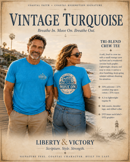 Coastal Faith T-Shirt | Move On — Breathe In Breathe Out Coastal Redemption New Orleans Streetcar | Salt & Salvation Line | Veteran-Owned | Liberty & Victory Co.