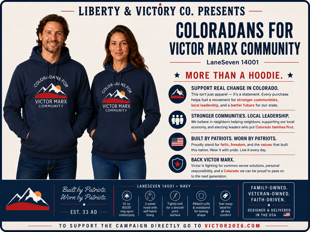 Coloradans for Victor Marx | Community Mountain Hoodie | CFVM | Liberty & Victory Co.