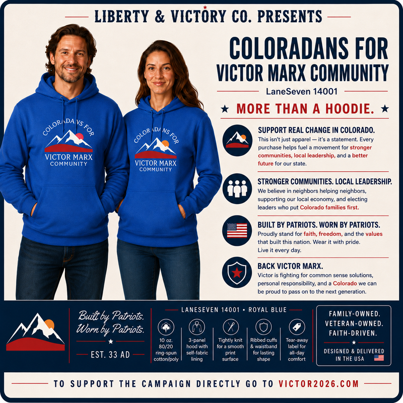 Victor Marx for Colorado | Community Mountain Hoodie | CFVM | Liberty & Victory Co.