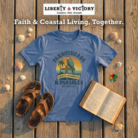 Christian Coastal Faith T-Shirt | Parrotheads, Grace in Sandals & Parables | Liberty & Victory