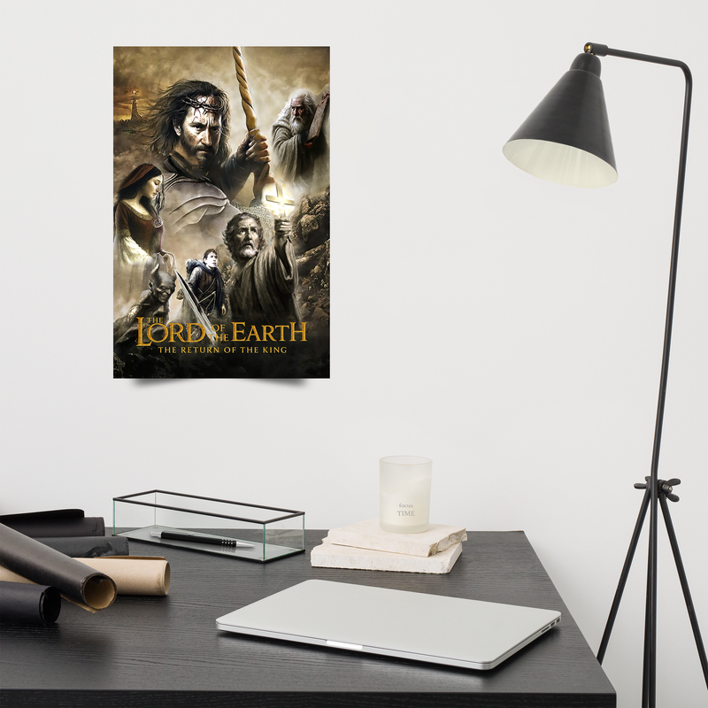 The Lord of the Earth: The Return of the King Poster | Christian Wall Art