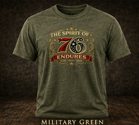 The Spirit of 76 Endures T‑Shirt — Patriotic 1776‑1976‑2026 Anniversary Tee