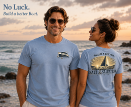 Christian Faith T-Shirt | Build a Better Boat Sailboat Signature | Salt & Salvation | Liberty & Victory