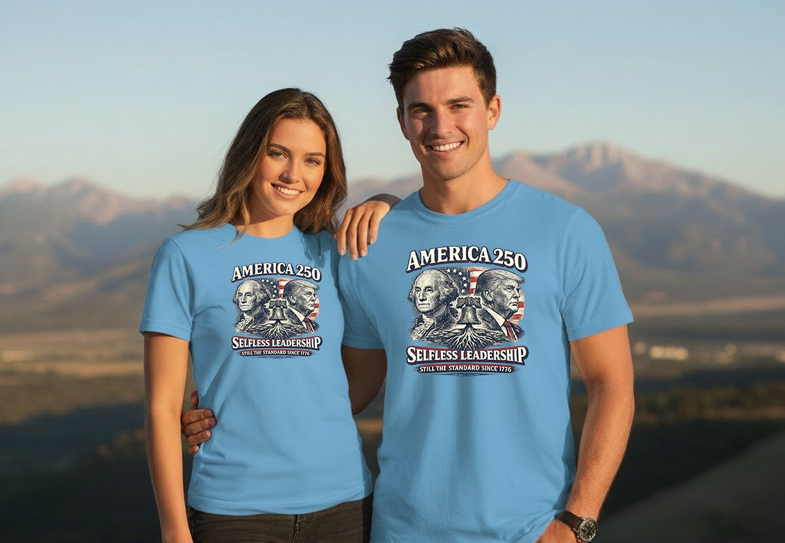 America 250 T-Shirt | Selfless Leadership Washington & Trump | Patriotic Christian Apparel | Liberty & Victory