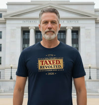 Patriotic Christian T-Shirt | Taxed. Revolted. America 250th Tee | Liberty-In-One | Liberty & Victory