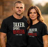 Patriotic History T-Shirt | Taxed. Spoke. Revolted. 1776 Founders Line | Liberty-In-One | Liberty & Victory