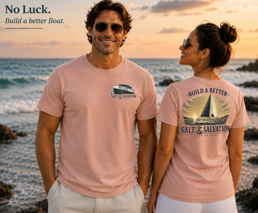 Christian Faith T-Shirt | Build a Better Boat Sailboat Signature | Salt & Salvation | Liberty & Victory