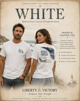 Coastal Faith T-Shirt | Still Held  Everyday Essentials  Salt & Salvation | Liberty & Victory Co.
