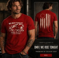 Patriotic T-Shirt | We Ride Tonight 1776–2026 OMR American Flag Design | Veteran-Owned | Liberty & Victory Co.