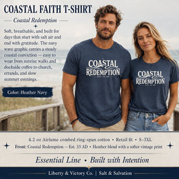 Coastal Faith T-Shirt | Coastal Redemption Est. 33 AD | Nautical Wave Graphic | Signature Line | Veteran-Owned | Liberty & Victory Co.