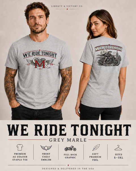 Patriotic T-Shirt | We Ride Tonight | Revere MC | OMR Winged Emblem | 1776–2026 | Liberty-In-One | Signature Line | Veteran-Owned | Liberty & Victory Co.