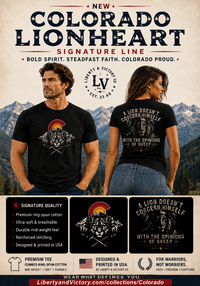Christian T-Shirt | Colorado Lionheart | A Lion Doesn't Concern Himself | Mountain Lion + Colorado Emblem | Liberty-In-One | Signature Line | Veteran-Owned | Liberty & Victory Co.