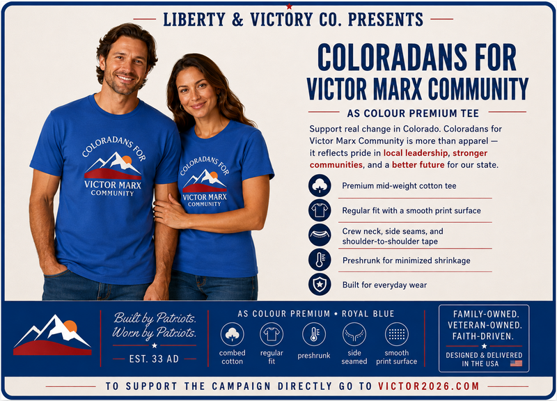 Victor Marx for Colorado | Community Official Tee | CFVM | Liberty & Victory Co.