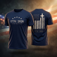 Patriotic Christian T-Shirt | 1776–2026 One Nation In God We Trust Flag | Signature Line | Liberty & Victory Co.